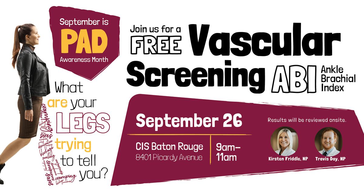Baton Rouge Free Vascular Screening for PAD Awareness Month