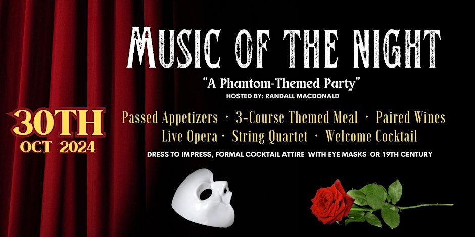 Music of the Night - A Phantom Themed Event