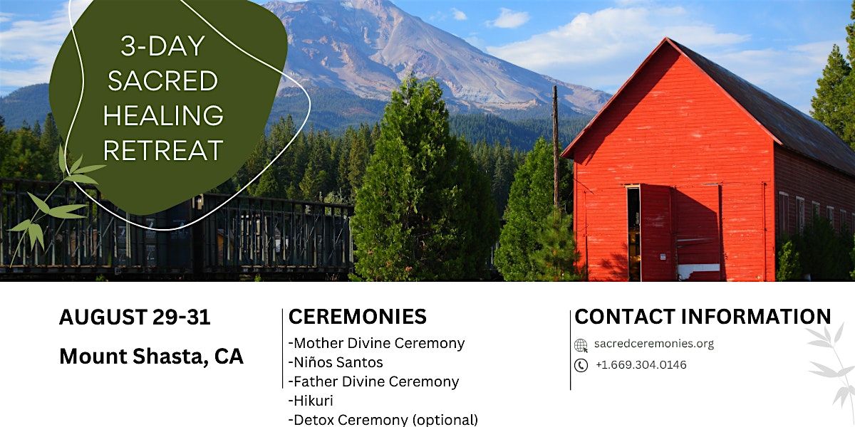 3-Day Sacred Healing Retreat