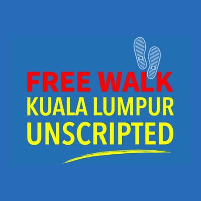 Free Walk Kuala Lumpur Unscripted