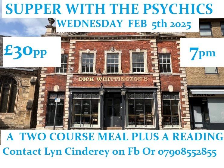  A.. 2- Course Supper with the Psychic \/ Spiritual Mediums.