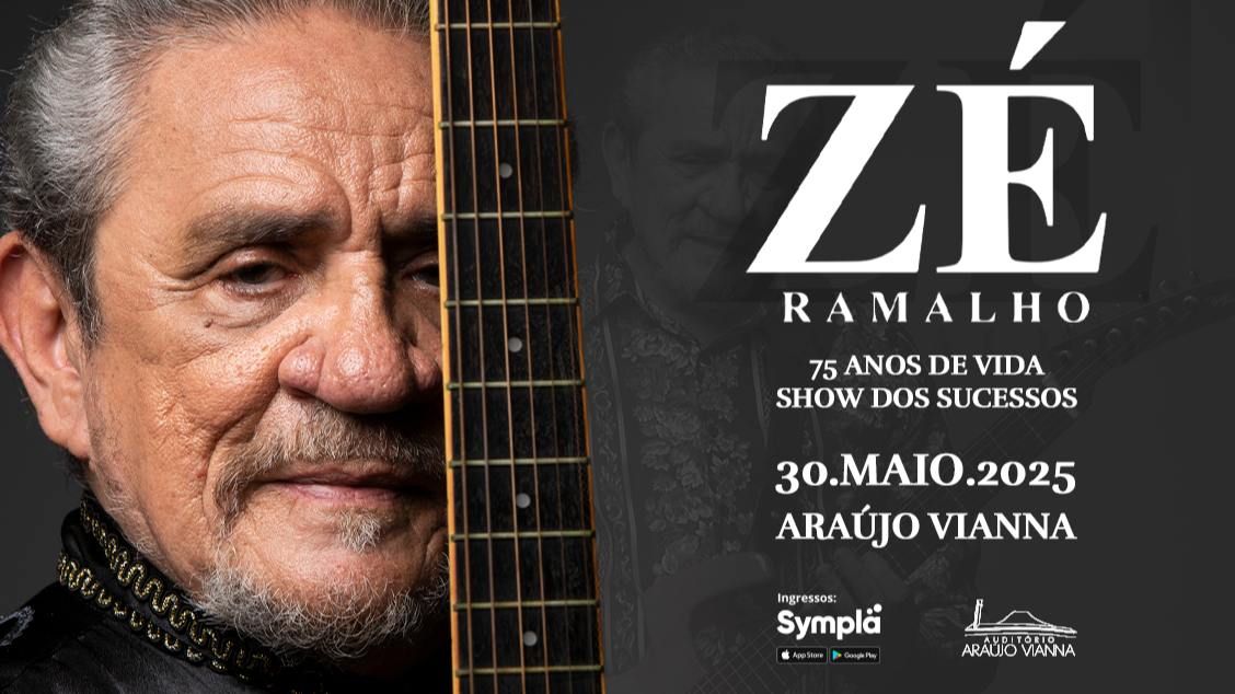 Z\u00c9 RAMALHO no Ara\u00fajo Vianna | Porto Alegre\/RS