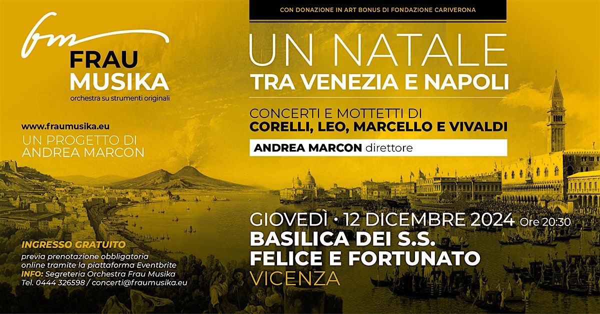 Un Natale fra Venezia e Napoli - Vicenza