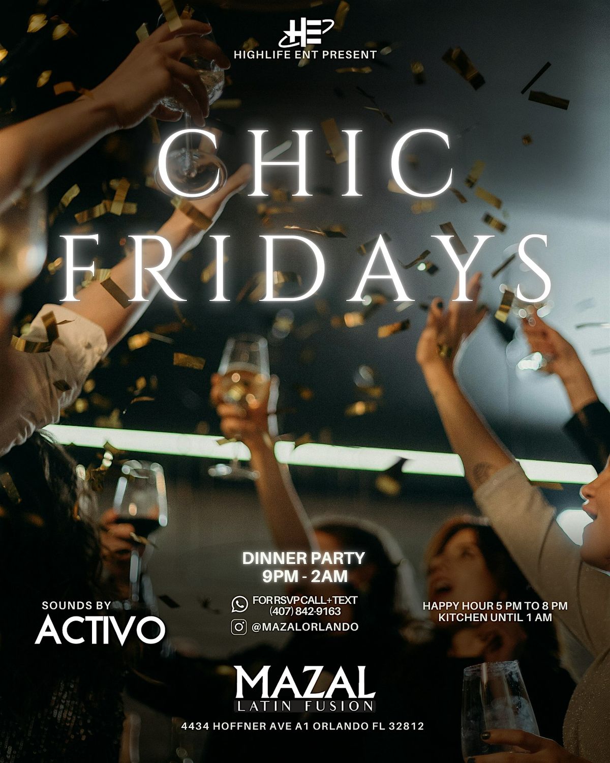 CHIC Fridays at Mazal Latin Fusion
