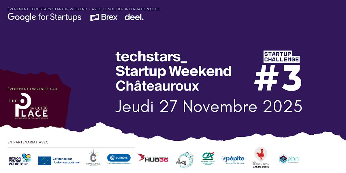 Techstars Startup Weekend Ch\u00e2teauroux 2025 - Startup Challenge #3