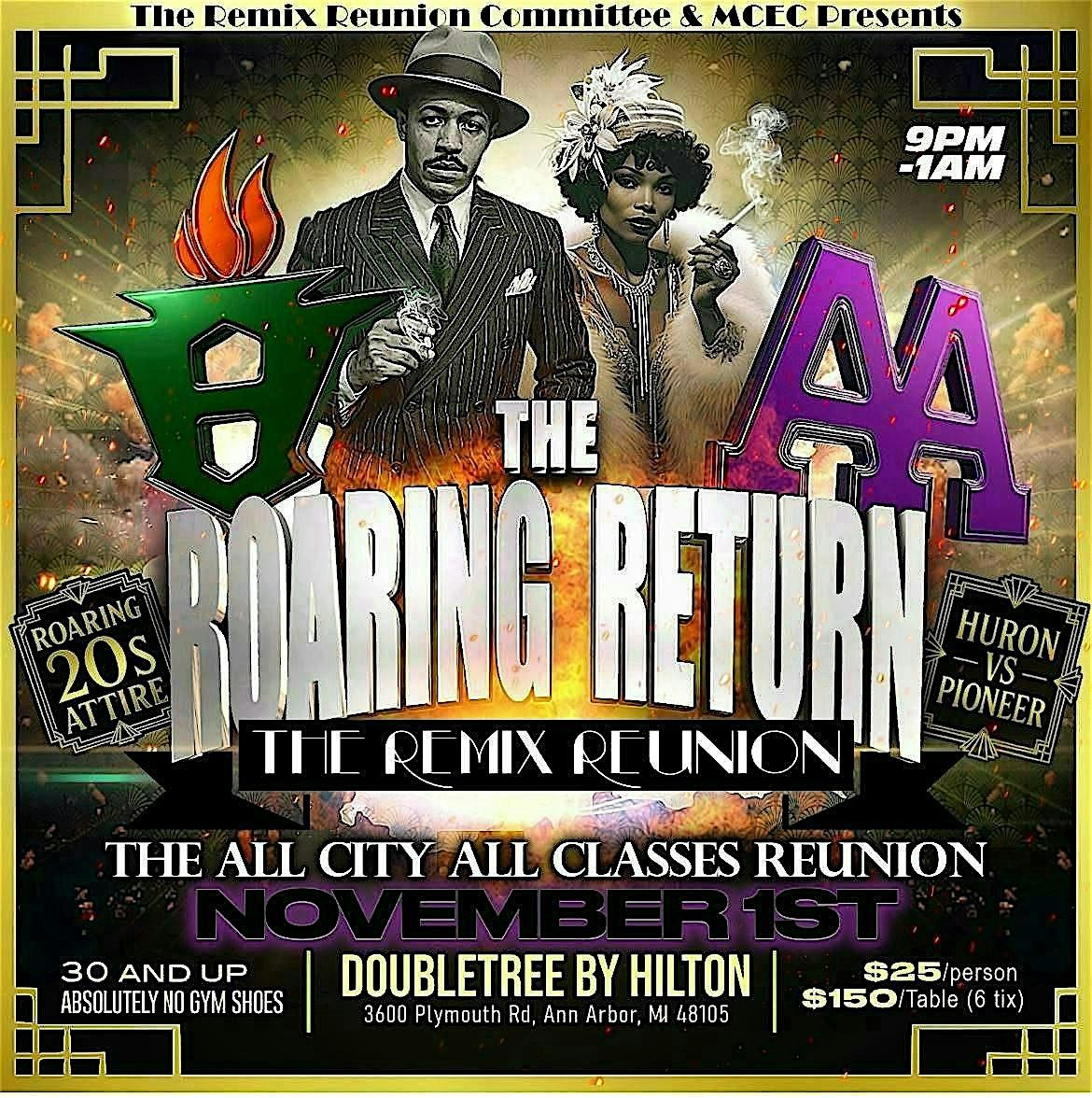 The Roaring Return - Remix Reunion (Ann Arbor)