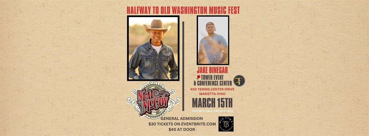 Neal McCoy & Jake Binegar - Halfway to Old Washington Music Fest Concert