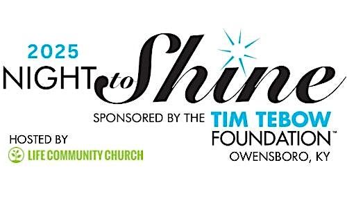 Night to Shine 2025 sponsored by the Tim Tebow Foundation-Owensboro, KY