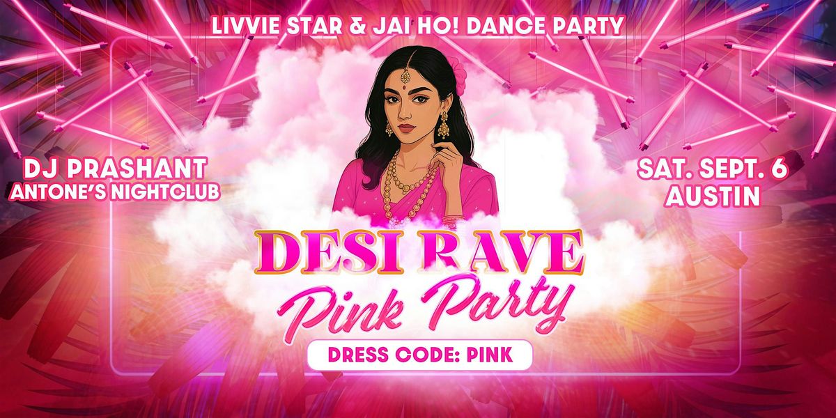 DESI RAVE: PINK PARTY | DJ PRASHANT | BOLLY TECHNO | AFRO HOUSE | EDM