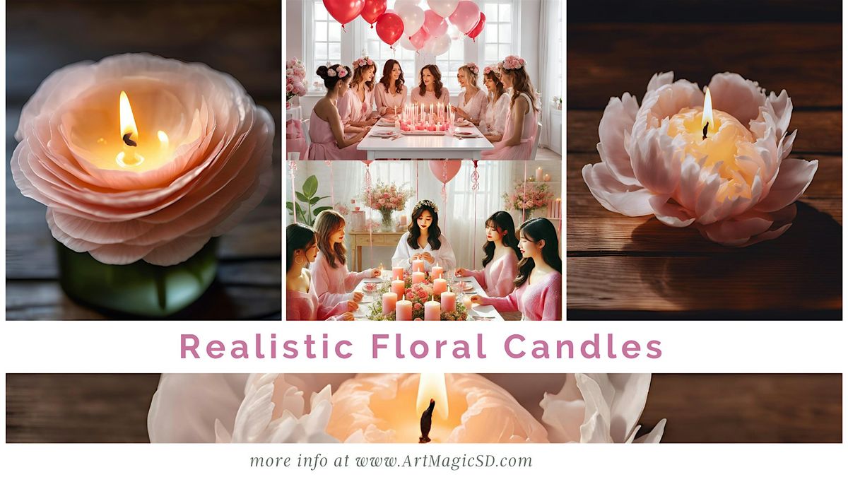 Realistic Floral Candles Workshop - San Diego