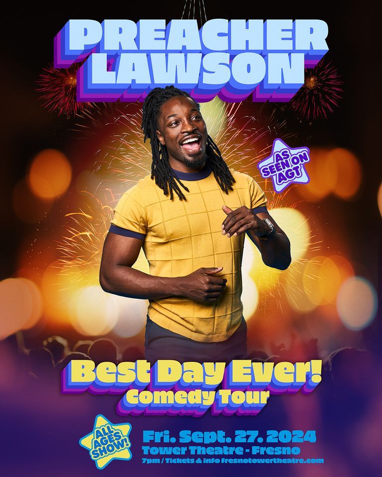 AEG Presents Preacher Lawson: Best Day Ever! Comedy Tour