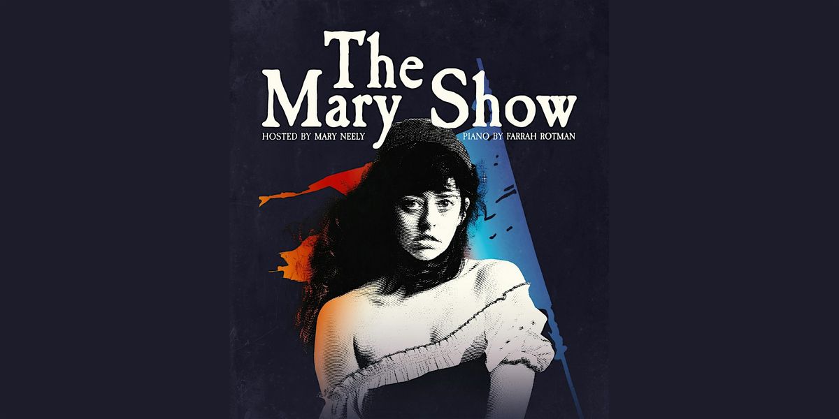 The Mary Show