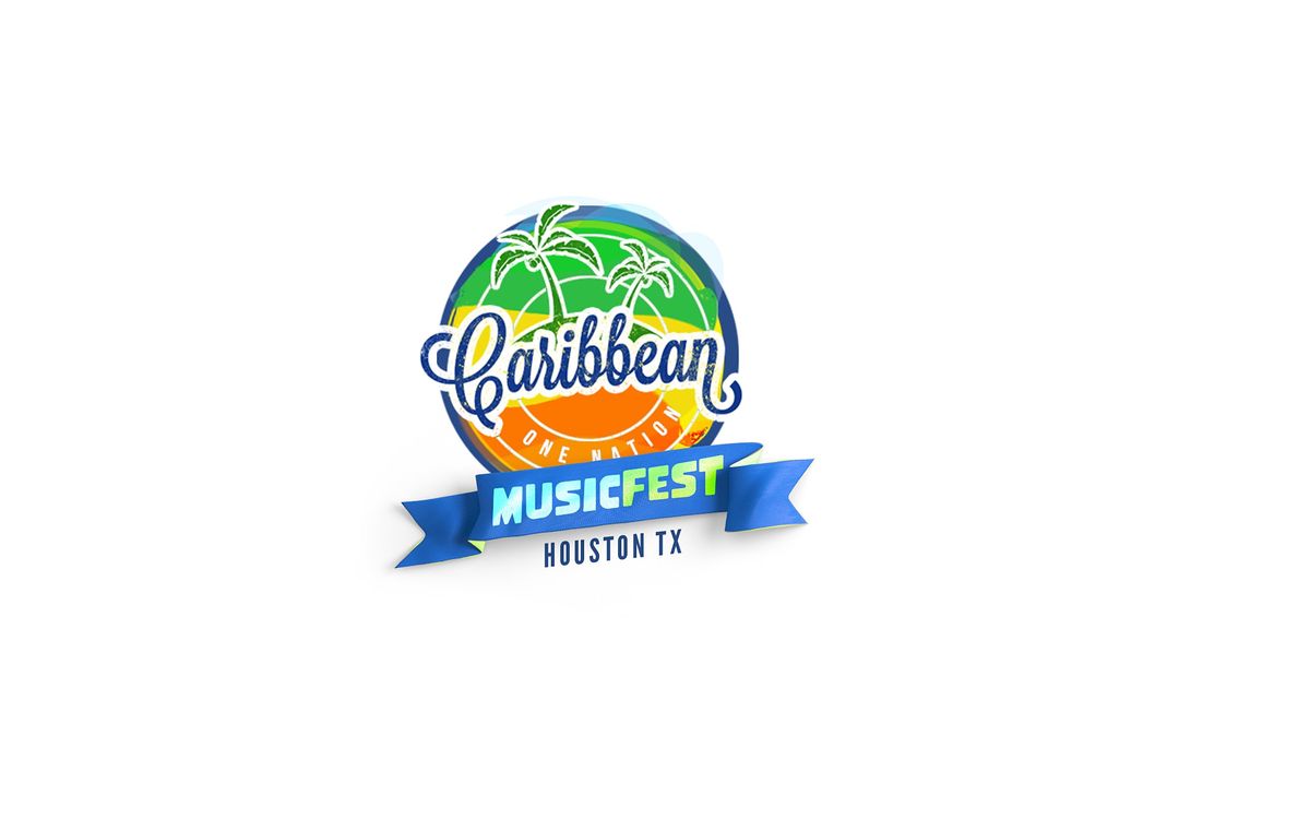 CARIBBEAN ONE NATION MUSIC FEST - (Jazz, Soca, and R&B Weekend in Houston)