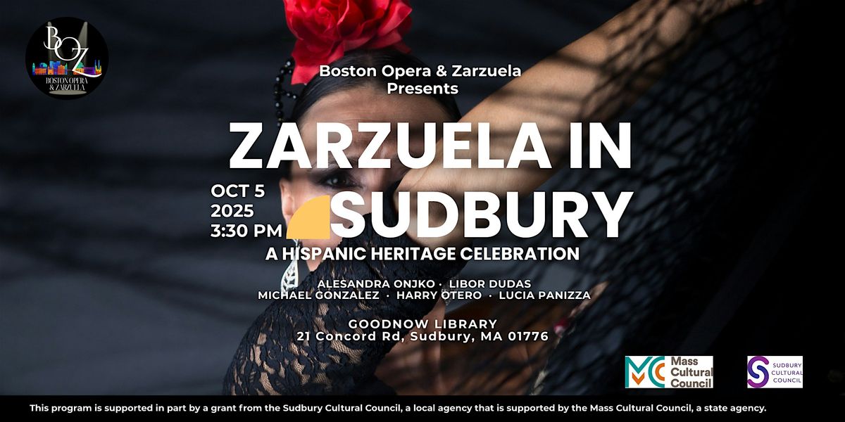 Zarzuela in Sudbury- A Hispanic Heritage Celebration