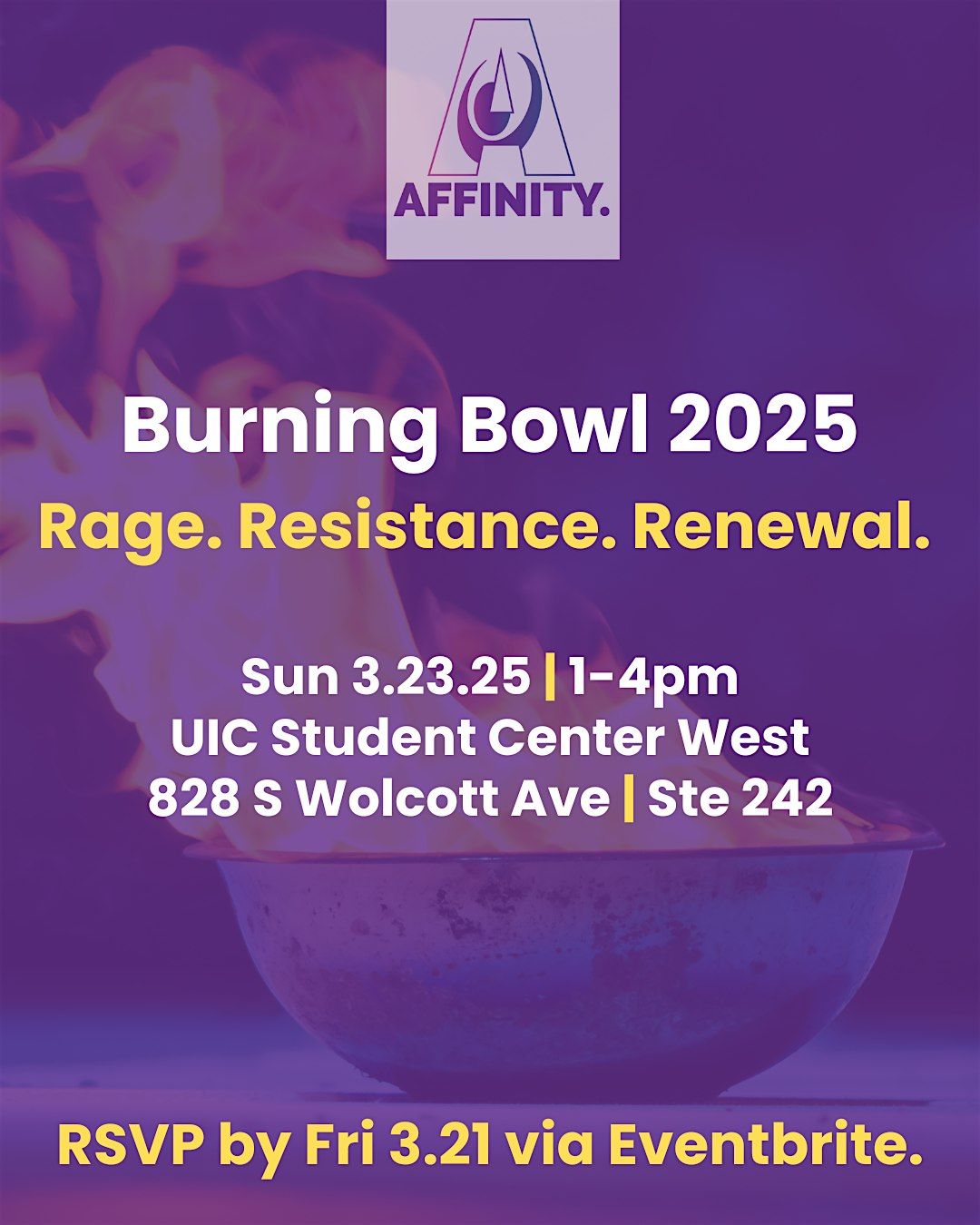 Burning Bowl 2025: Rage. Resistance. Renewal.