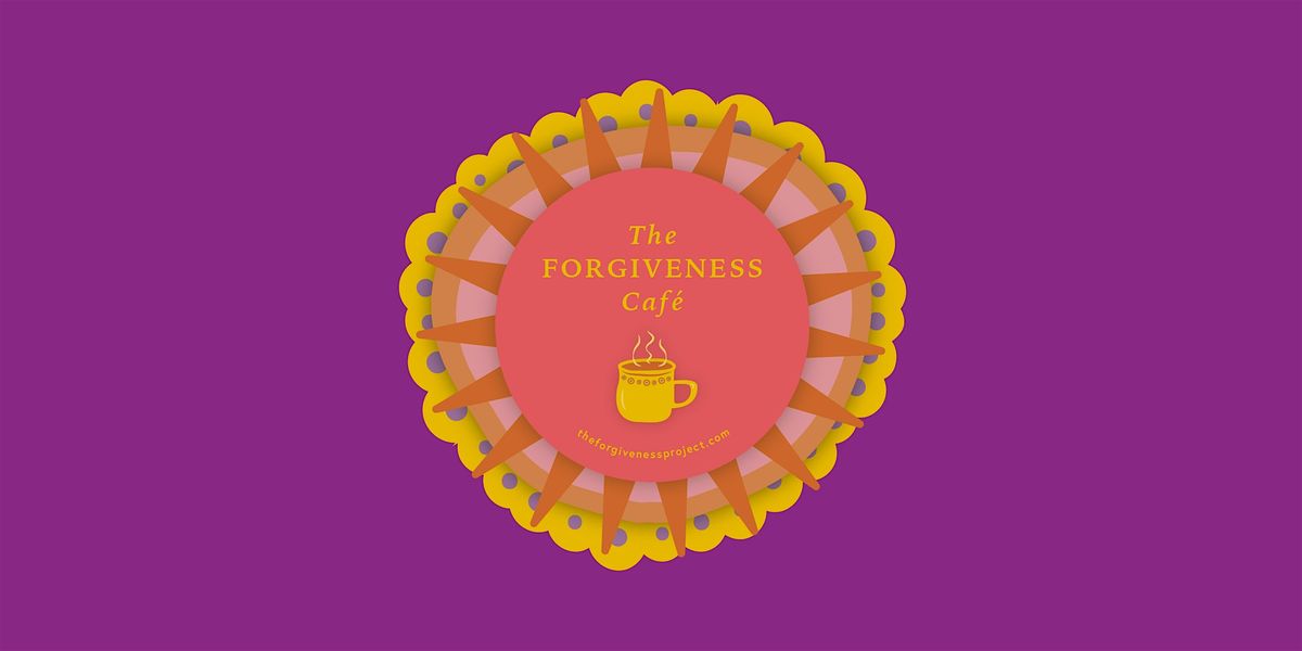 The Forgiveness Cafe