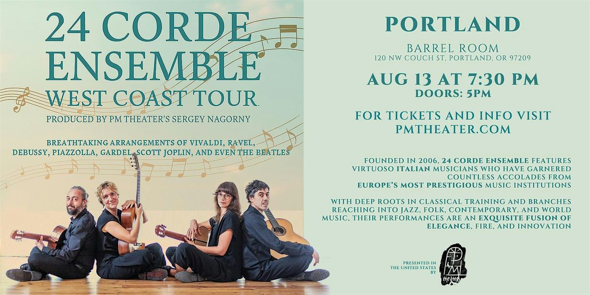 24 Corde Ensemble - West Coast Tour 2025