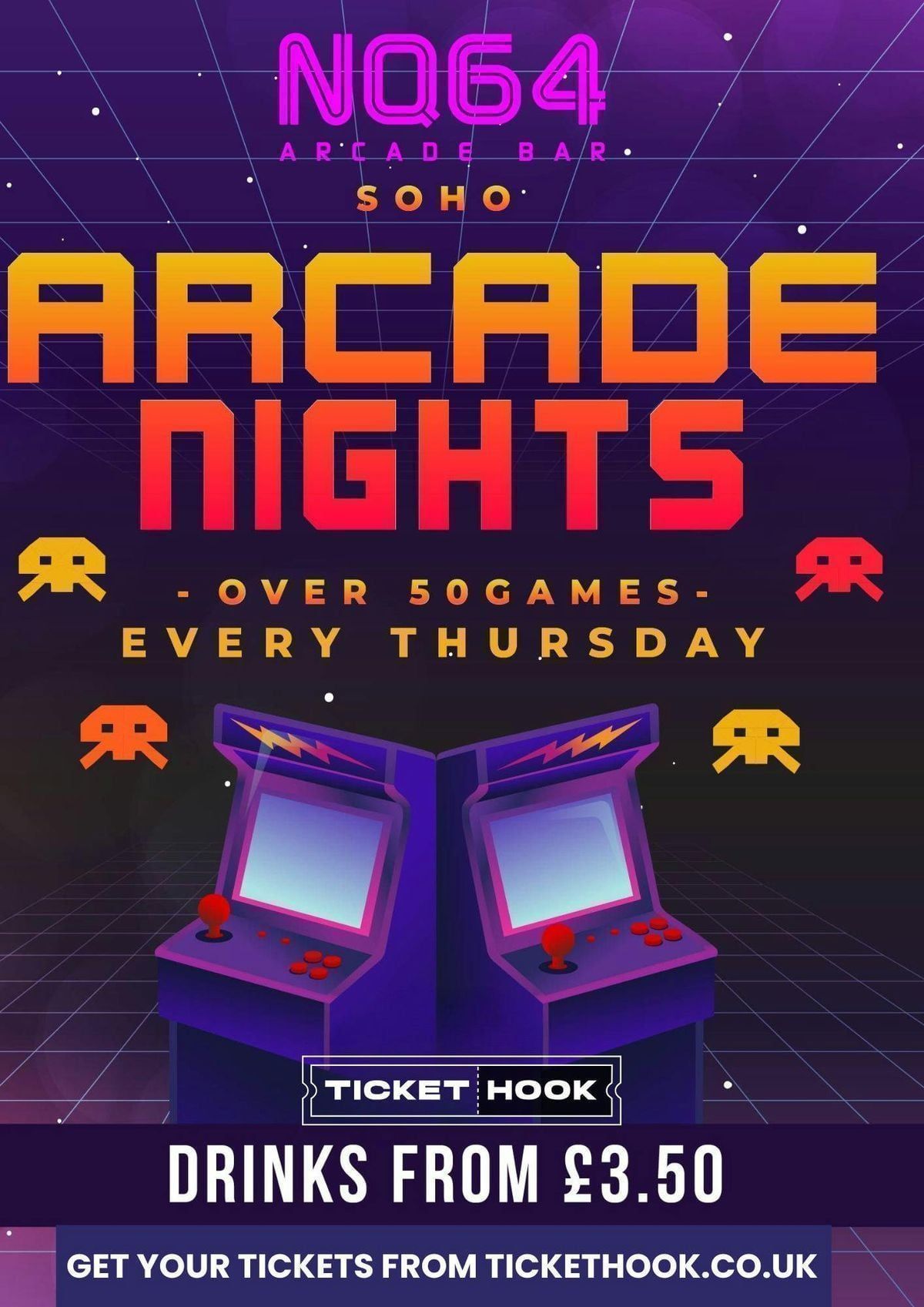 Arcade Nights @ NQ64 Soho Thursday 2nd July
