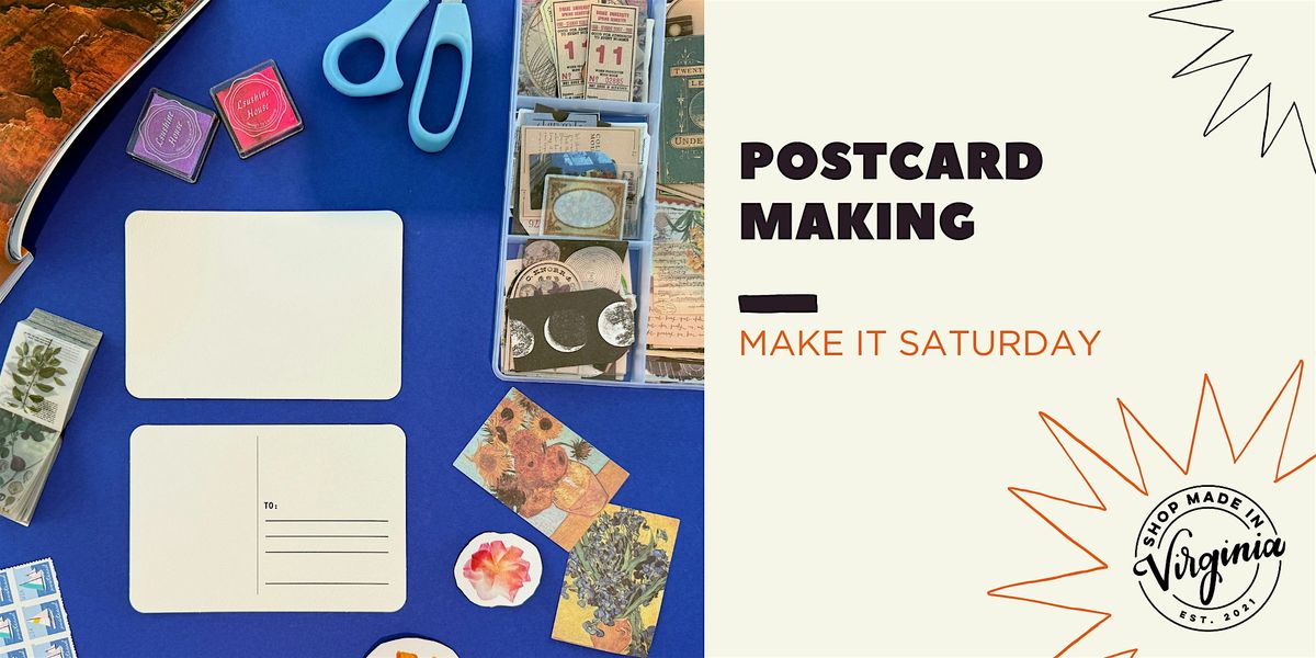 Make It Saturday: Postcard Making