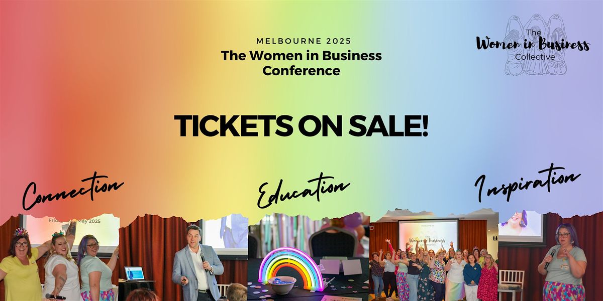 The Women in Business Conference: MELBOURNE 2025