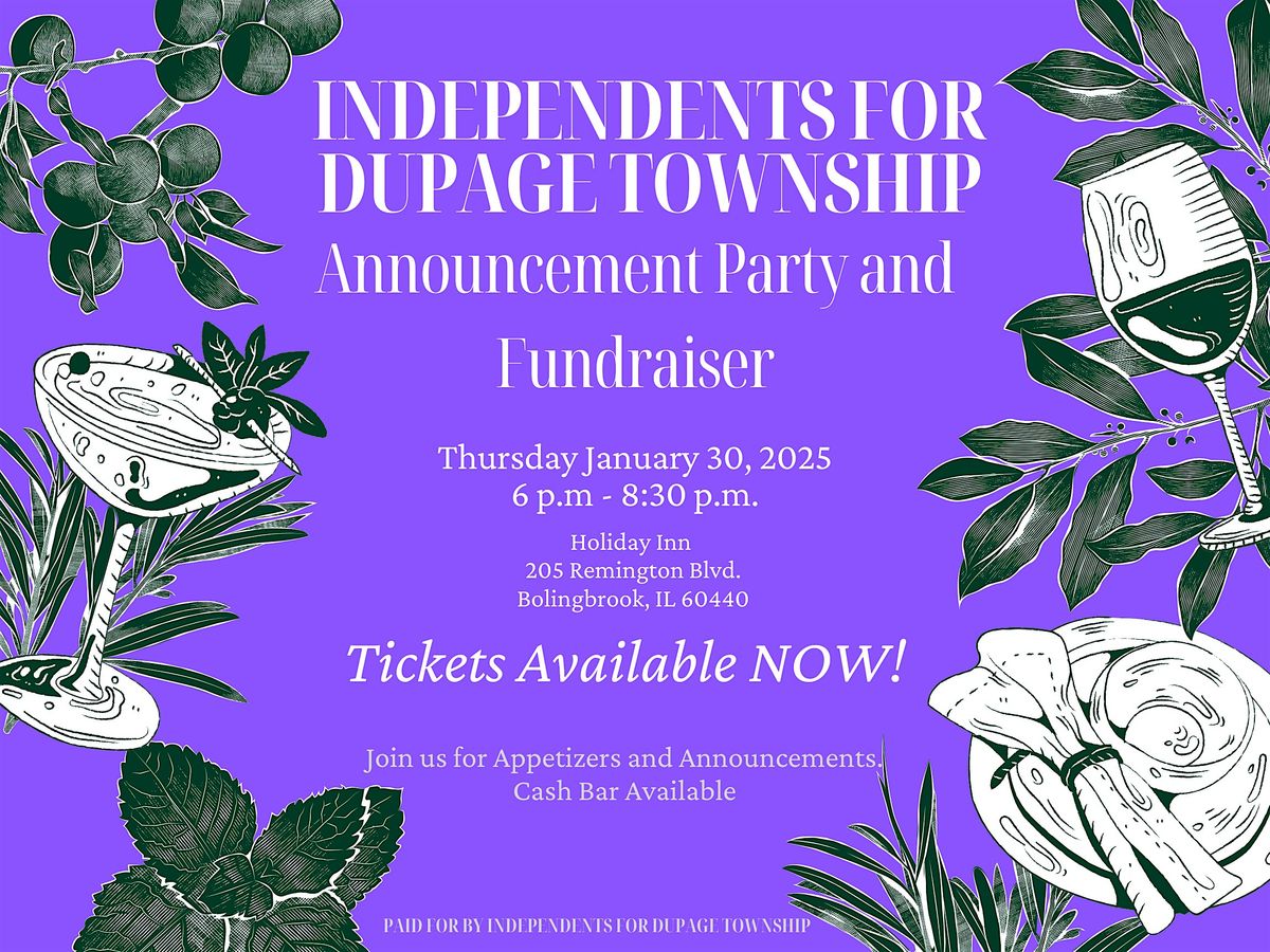 Independents for DuPage Township Announcement Party and Fundraiser