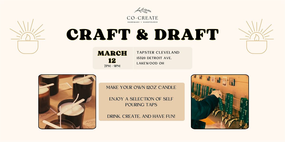 Craft & Draft: a candle making event