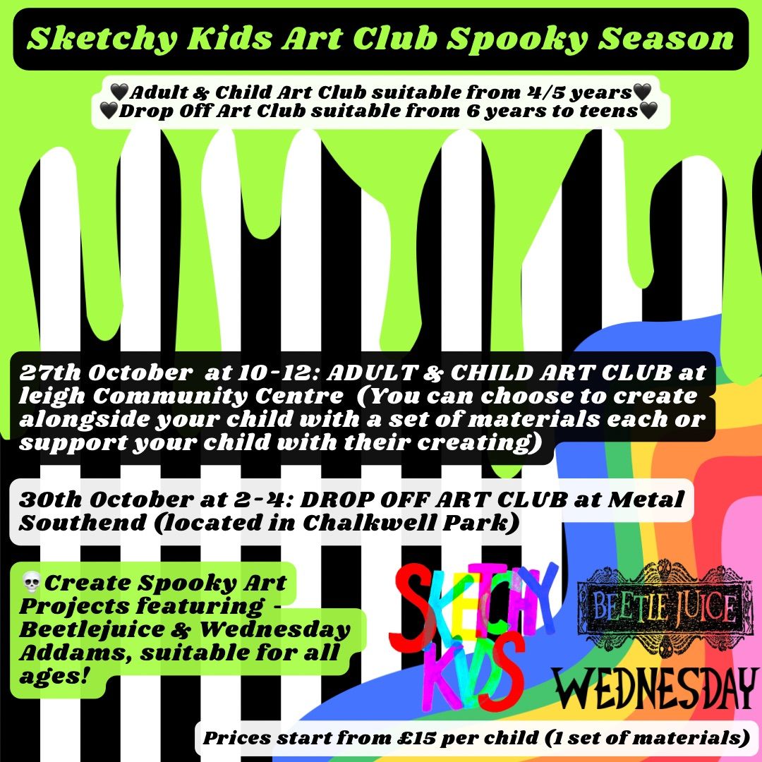 SKETCHY KIDS Adult & Child Art Club: SPOOKY VIBES featuring BEETLEJUICE & WEDNESDAY ADDAMS