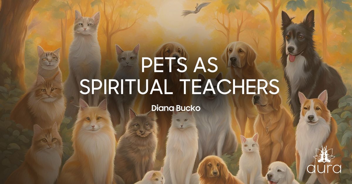 Pets as Spiritual Teachers