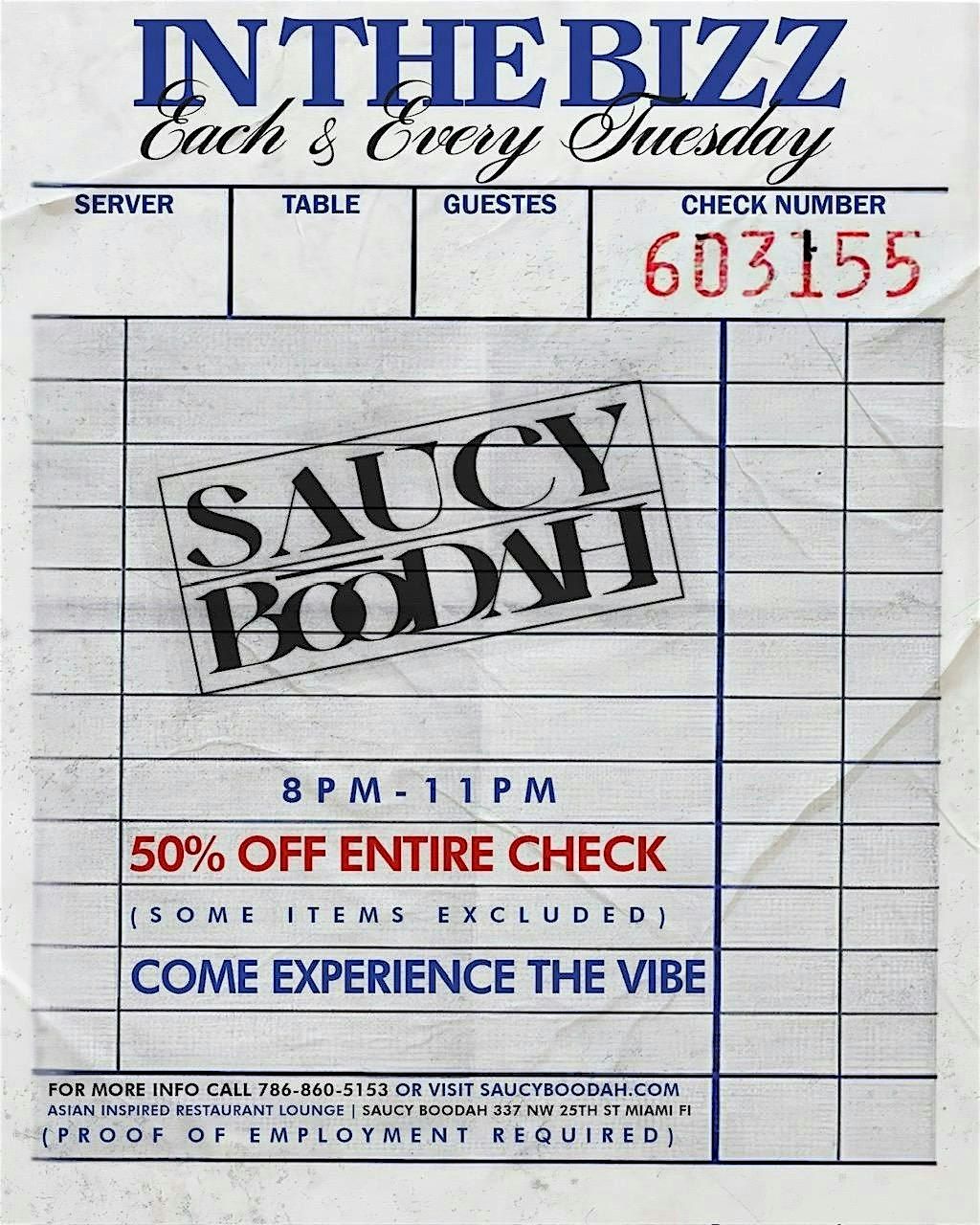 In the Bizz Tuesdays at Saucy Boodah 50% Off