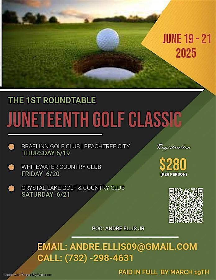 1ST JUNETEENTH ROUNDTABLE GOLF CLASSIC - ATL