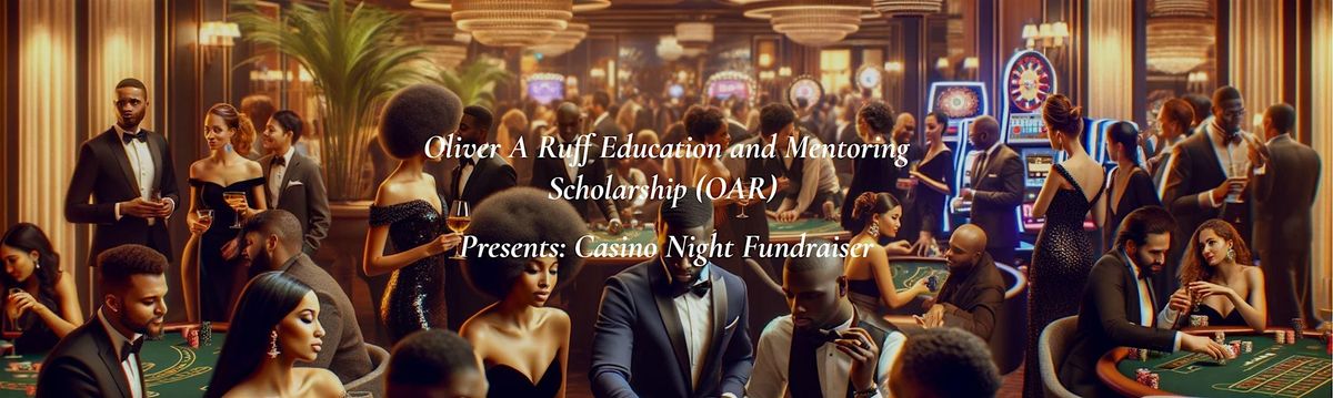 OAR Casino Night Fundraiser