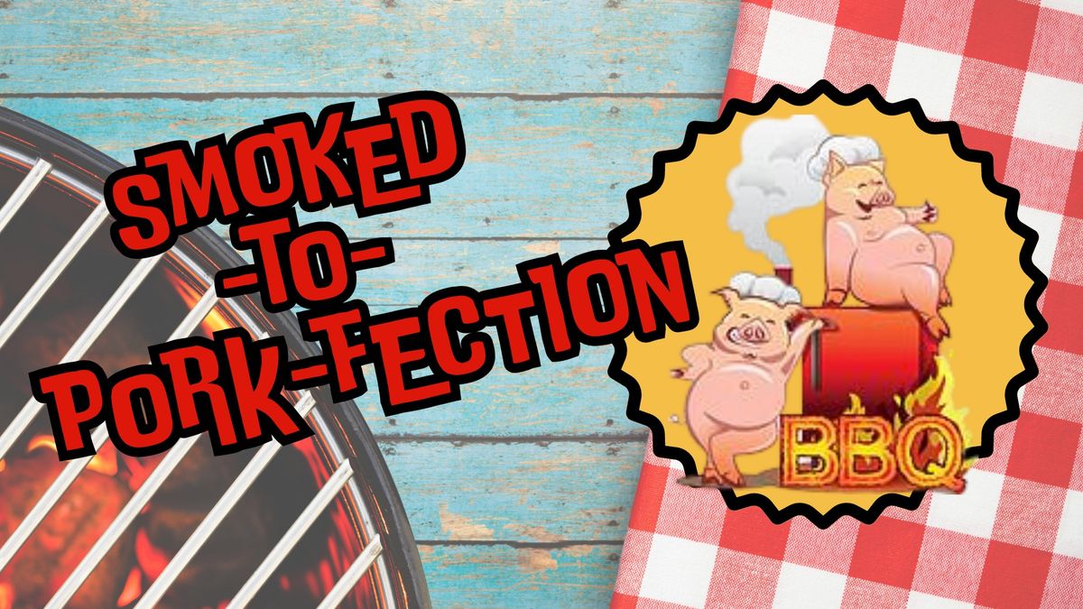 Sunday Afternoon Food Truck - Smoked to Pork-Fection