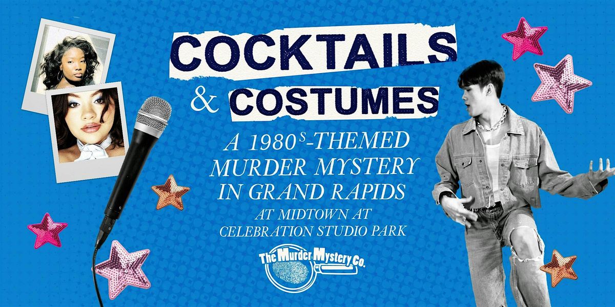 Cocktails & Costumes: A M**der Mystery Experience in Grand Rapids