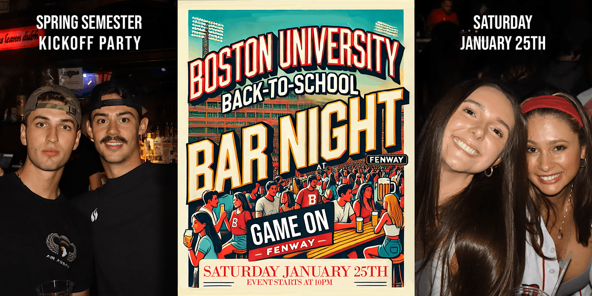 Boston University  Spring Semester Kickoff