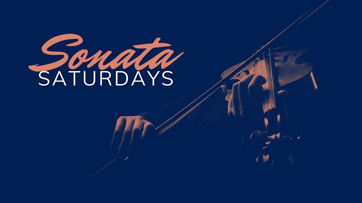 Sonata Saturdays:  Live Music Performance