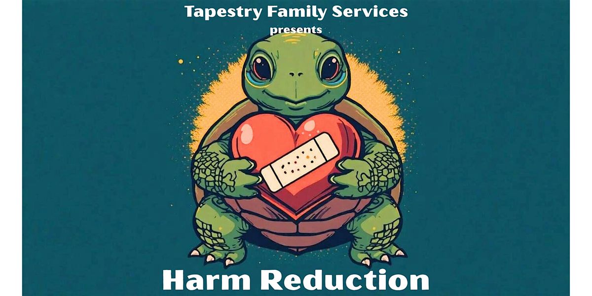 Harm Reduction