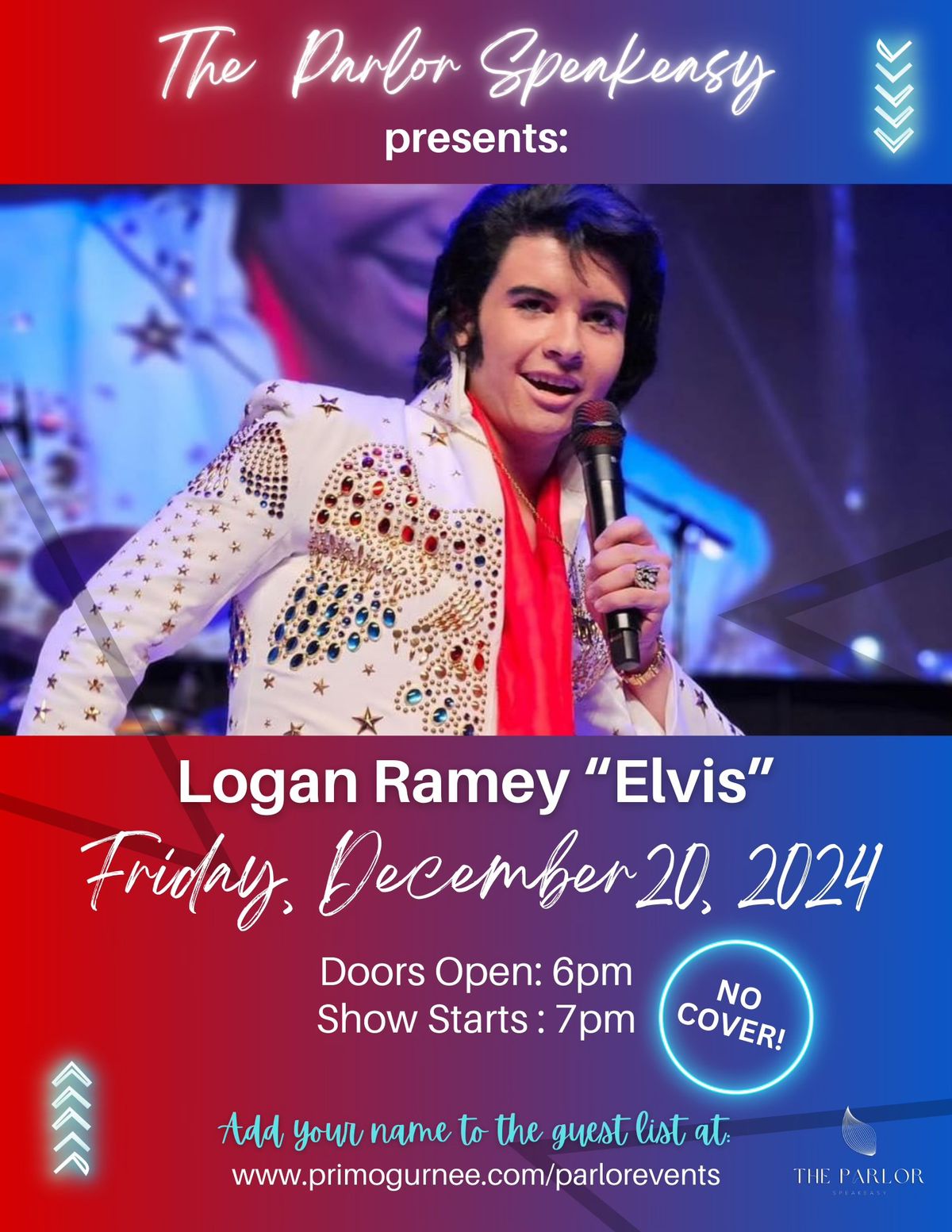 Live Music: Logan Ramey as Elvis in The Parlor Speakeasy at Primo. Free Show Courtesy of Birch Vodka