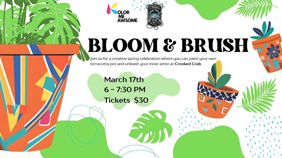 Bloom & Brush at Crooked Crab