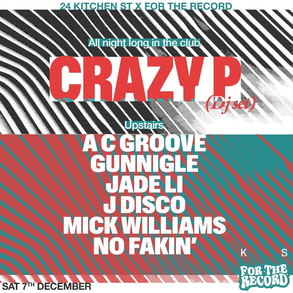 KS X For The Record present: Crazy P (dj)