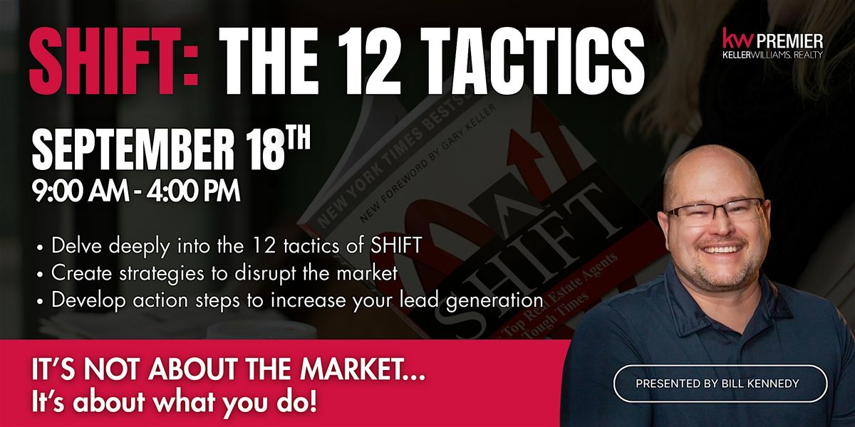 SHIFT: The 12 Tactics
