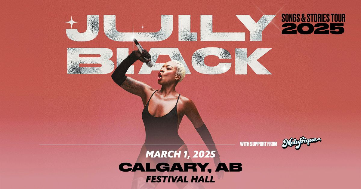 Jully Black with Melafrique