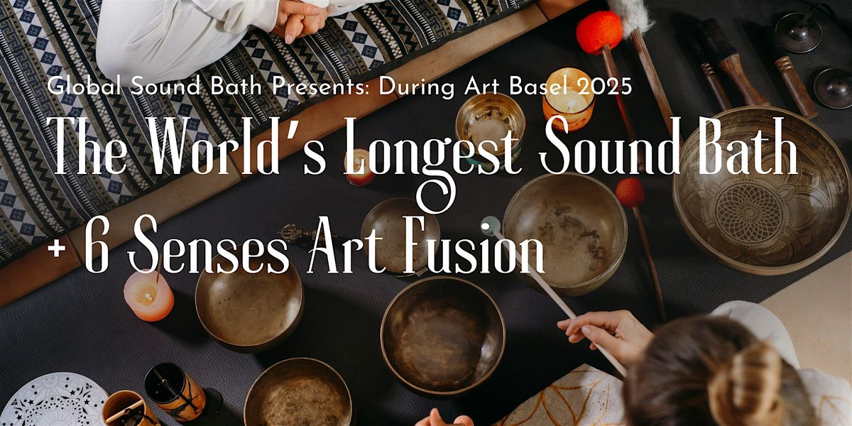 RESONANCE: The World\u2019s Longest Sound Bath & 6-Senses Art Fusion