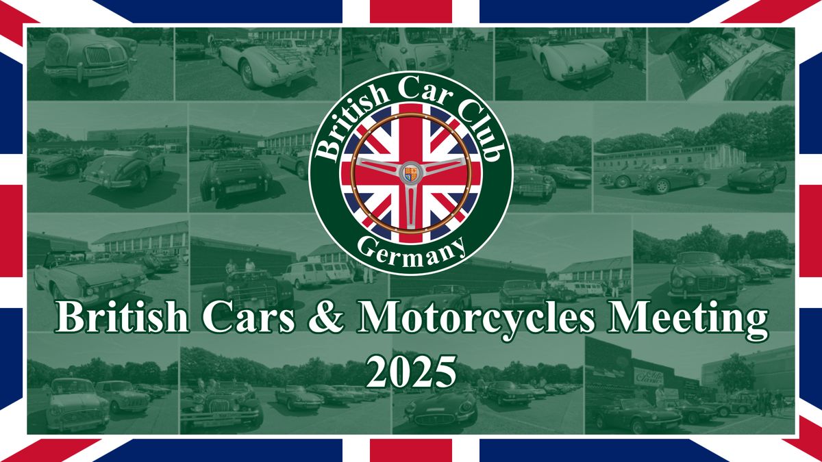 British Cars & Motorcycles Meeting 2025