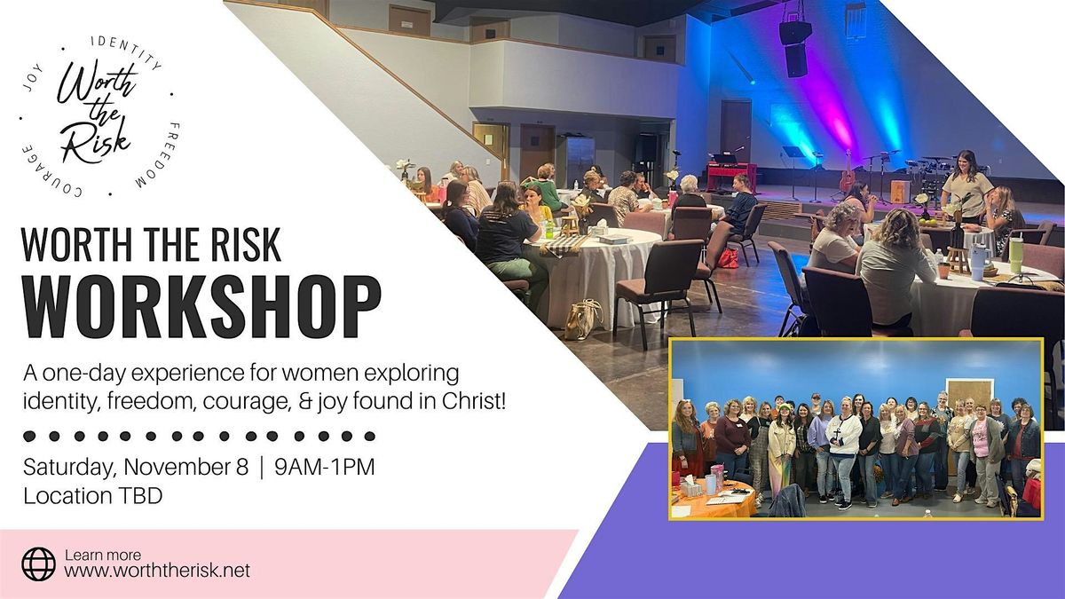 Worth the Ris Workshop