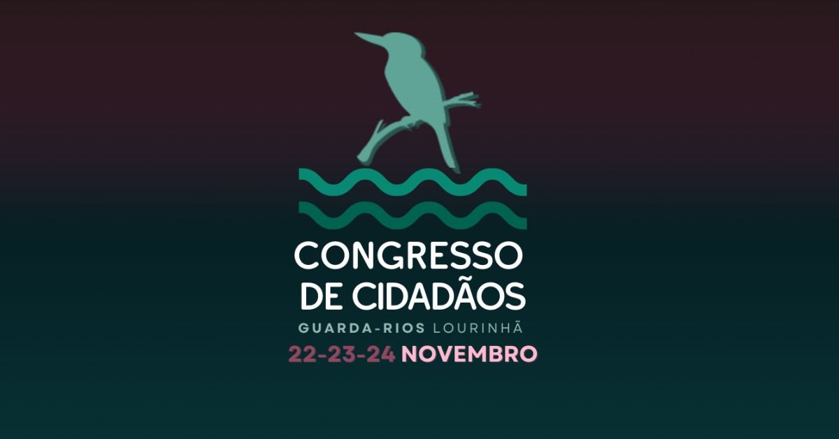 Congresso de Cidad\u00e3os: Guarda-Rios Lourinh\u00e3