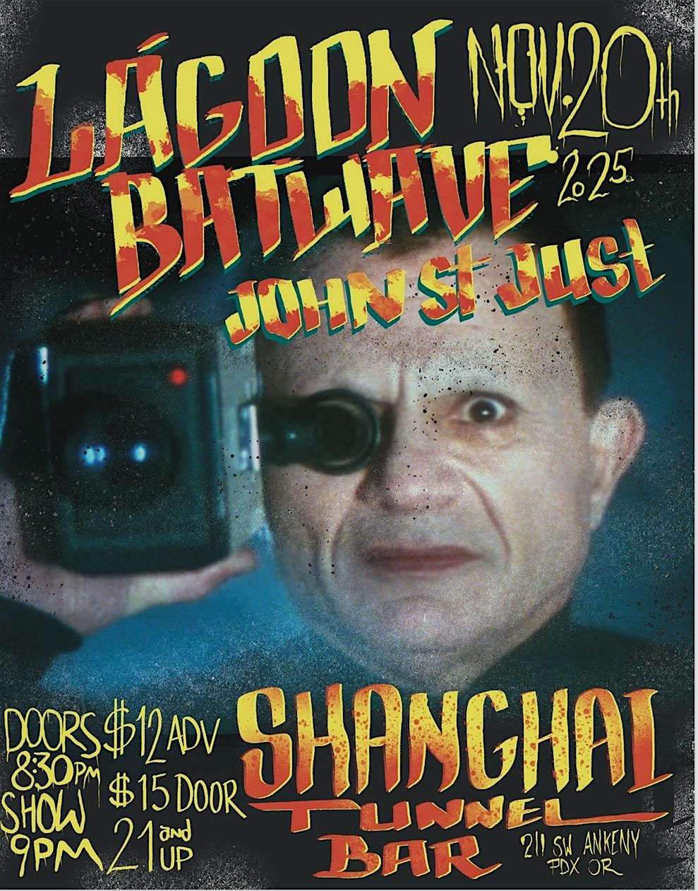 L\u00e1Goon, Batwave, John St. Just @ Shanghai Tunnel Bar