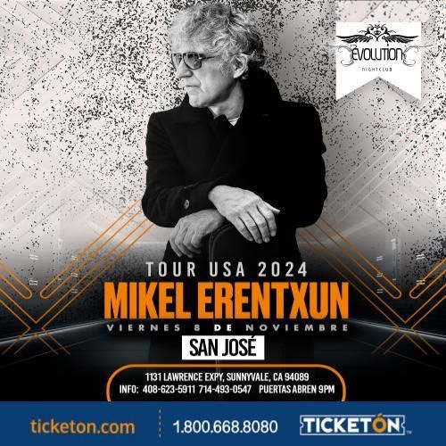 MIKEL ERENTXUN EN SAN JOSE CA 