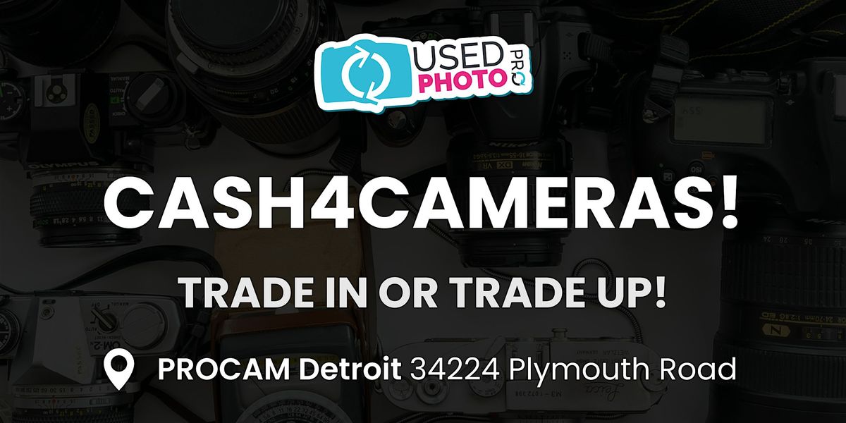 Cash4Cameras at PROCAM Detroit