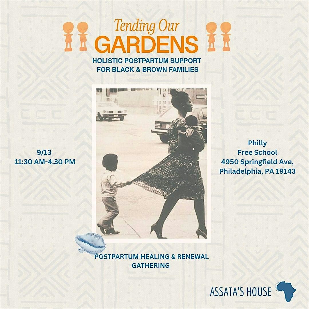 Tending Our Gardens: Postpartum Healing & Renewal Day