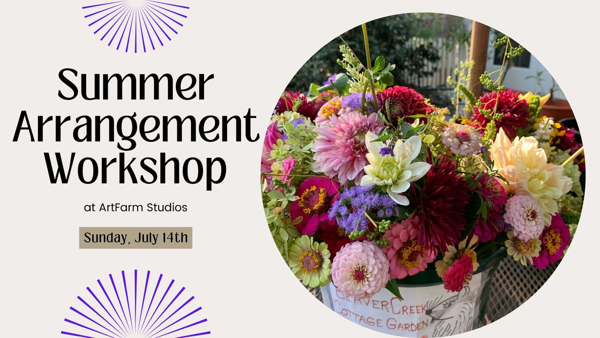 Summer Arrangement Workshop 